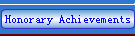 Honorary Achievements