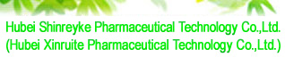 Hubei Shinreyke Pharmaceutical Technology Co.,Ltd.(Hubei Xinruite Pharmaceutical Technology Co.,Ltd.)