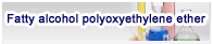 Fatty alcohol polyoxyethylene ether