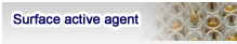 Surface active agent