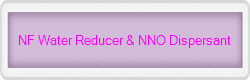 NF Water Reducer & NNO Dispersant