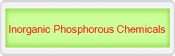 Inorganic Phosphorous Chemicals